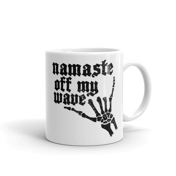 "Namaste off my wave" Mug by Cris Cook