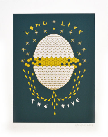 "Long Live the Hive" Giclee Print